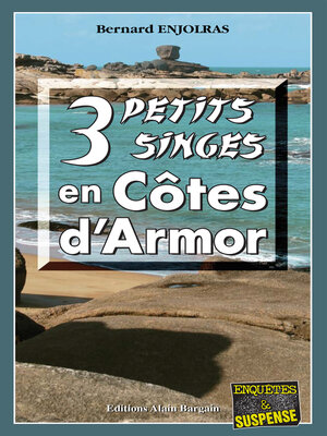 cover image of 3 petits singes en Côte d'Armor